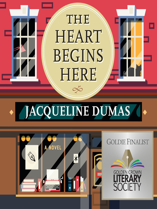 Title details for The Heart Begins Here by Jacqueline Dumas - Available